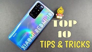 Top 10 Tips & Tricks Xiaomi Redmi 10 You Need To Know