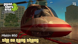 GTA San Andreas Android - Misión #50: The Da Nang Thang (Improved Main SCM × VYGS: Reborn Xtreme)