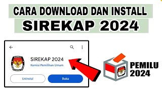 Cara Download Dan Install Aplikasi Sirekap Pemilu 2024