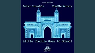 Little Freddie Goes to School