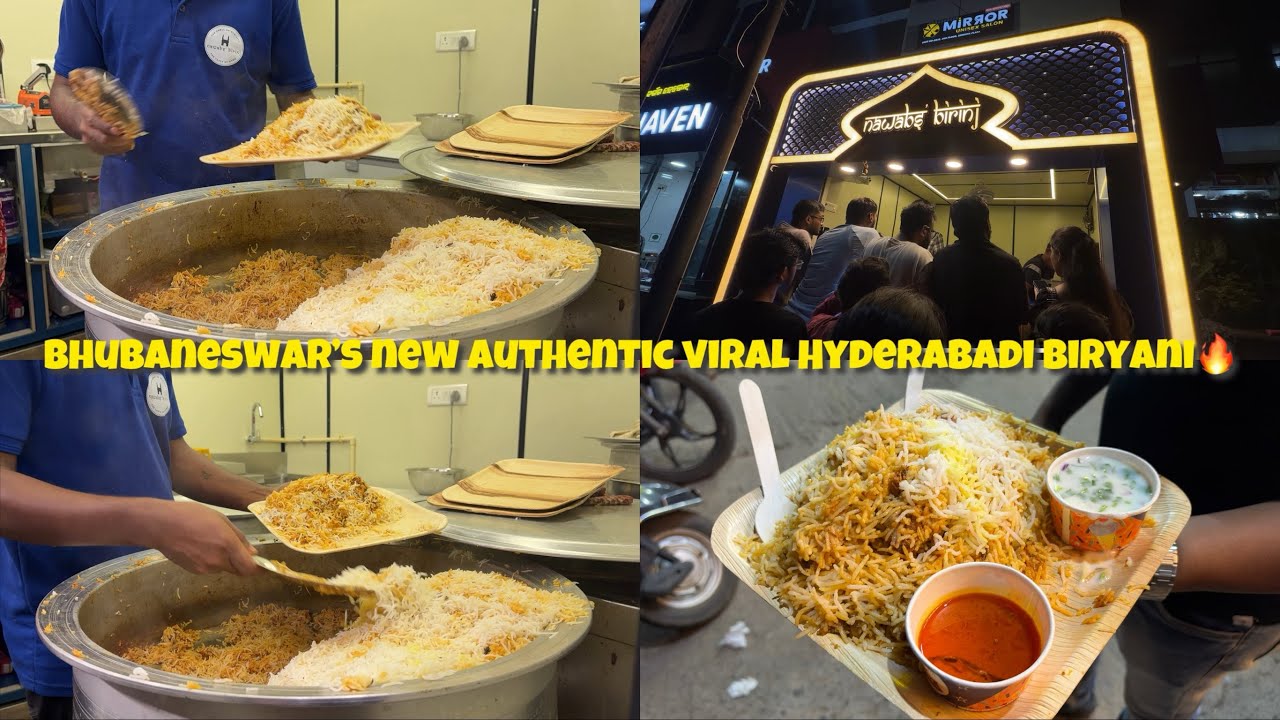 BHUBANESWAR’S VIRAL BIRYANI SENSATION NAWAB BIRINJ AUTHENTIC HYDERABADI MUTTON AND CHICKEN BIRYANI