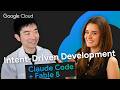 Intent-driven development with Claude Code & Fable 5