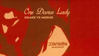 Drake VS Modjo - One Dance Lady (Saradis Mashup) Resimi