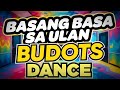 Dj Danz - Basang Basa Sa Ulan ( Budots Dance Remix )