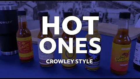 Crowley Logistics Hot Ones -  Ep1
