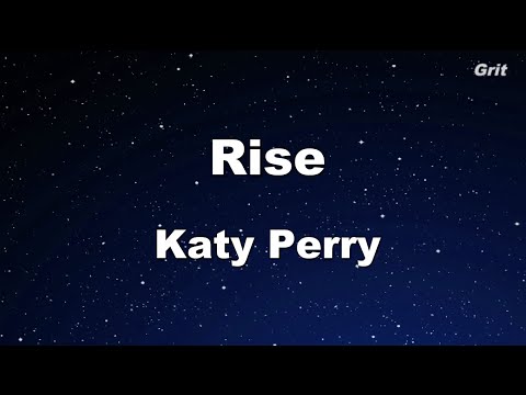 Rise - Katy Perry Karaoke 【With Guide Melody】 Instrumental - YouTube