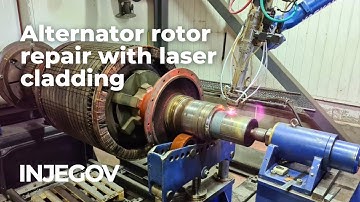 Alternator rotor repair with laser cladding - INJEGOV SA