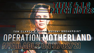 Ghost Recon Breakpoint Update 4.1.0 Patch Notes
