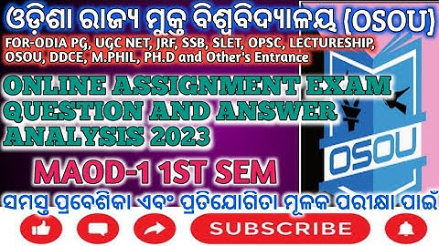 OSOU MAOD-01 ONLINE ASSIGNMENT EXAM QUESTION AND ANSWER ANALYSIS 2023 1st SEMESTER