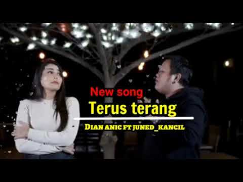 Terus terang voc DIAN ANIC FT JUNED_kancil