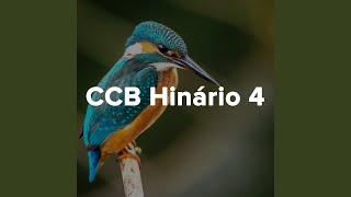 A minha alma deseja ver Hino CCB