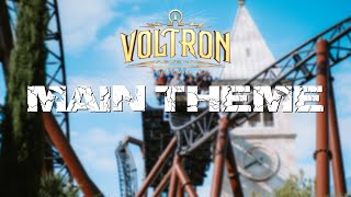 VOLTRON NEVERA SOUNDTRACK | MAIN THEME - EUROPA PARK