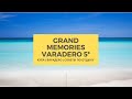 Куба | Varadero | Отель GRAND MEMORIES VARADERO 5*