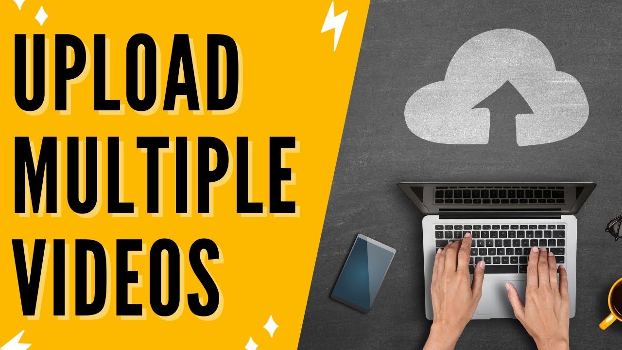 How To Upload Bulk Videos On YouTube - YouTube