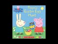 PEPPA PIG &quot;PEPPA&#39;S EASTER EGG HUNT&quot; - Read Aloud Storybook for kids, children