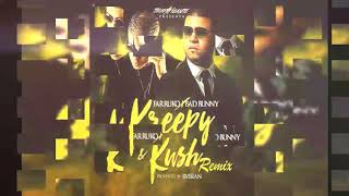 Krippy Kush (Remix Juacko x SBM x Gal Meraz) - Bad Bunny ft. Farruko