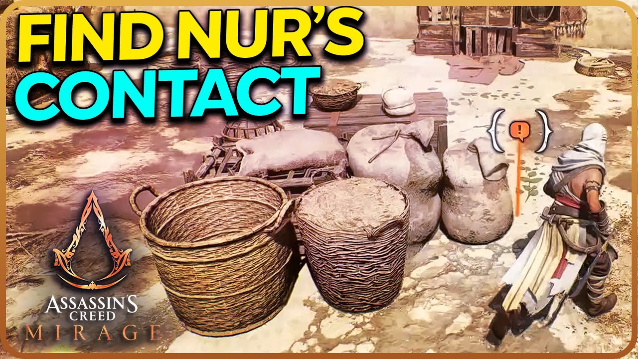 Find Nur's contact Assassin's Creed Mirage