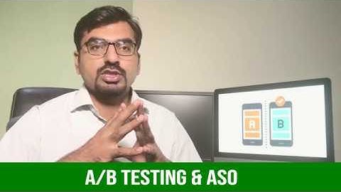 What is A/B Testing & how it affects App Store Optimization