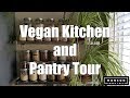 My Vegan Kitchen and Pantry Tour (Happy Veganuary!) How to veganize a kitchen. Tips on going Vegan