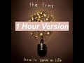 Over My Head The Fray 1 Hour Version 