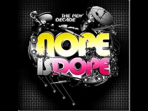 nope is dope 8 Dani L. Mebius & Praia Del Sol ft J...