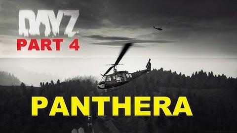 DayZ - Panthera Map - The Venom & Invisible Sniper! - Part 4