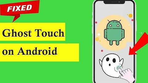 How to Fix Ghost Touch on Android Phone | Easy DIY Fixes | Android Data Recovery