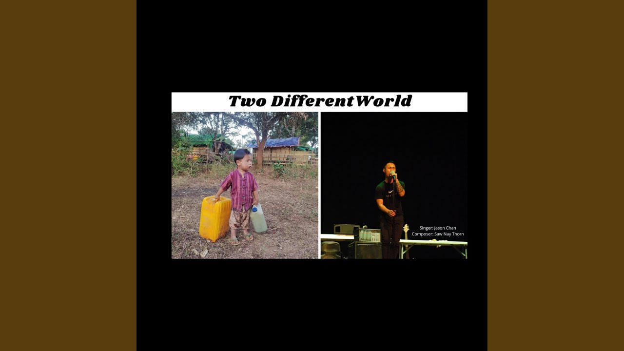 Two Different World - YouTube