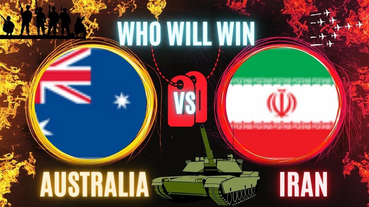 AUSTRALIA vs IRAN military power comparison 2023 | AUSTRALIA vs IRAN
