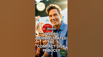 The Birth of the CD  Philips