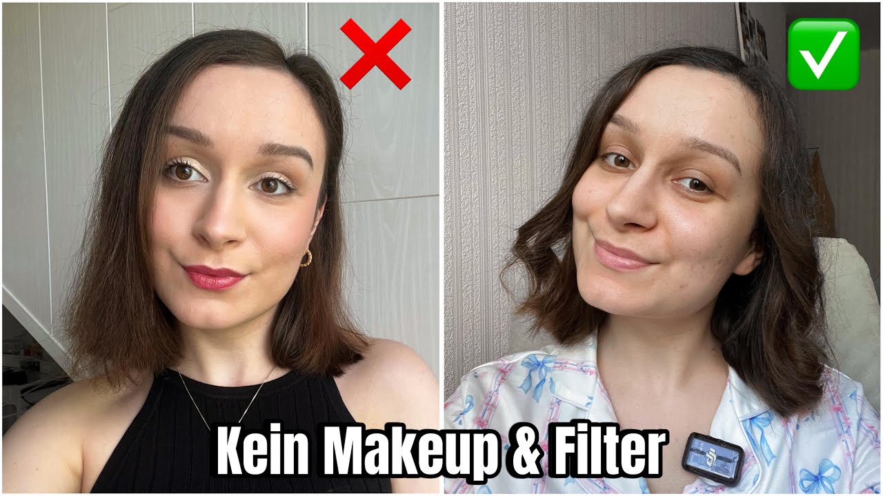 Fühl Dich Schön ohne Makeup & Filter | Tipps für natürliche Schönheit ...