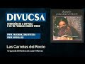 Orquesta Sinfonica de Juan Alfonso - Las Carretas del Rocio