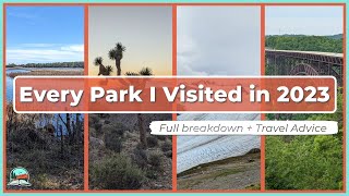 I Visited 18 National Parks Last Year. Heres All of Them