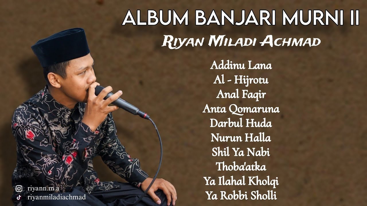 ALBUM BANJARI 2 Riyan Miladi Achmad || HD AUDIO 48khz 24 bit
