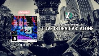 Love Is vs. Alone (Hardwell Mashup UMF 2017) [YUD! Remake]