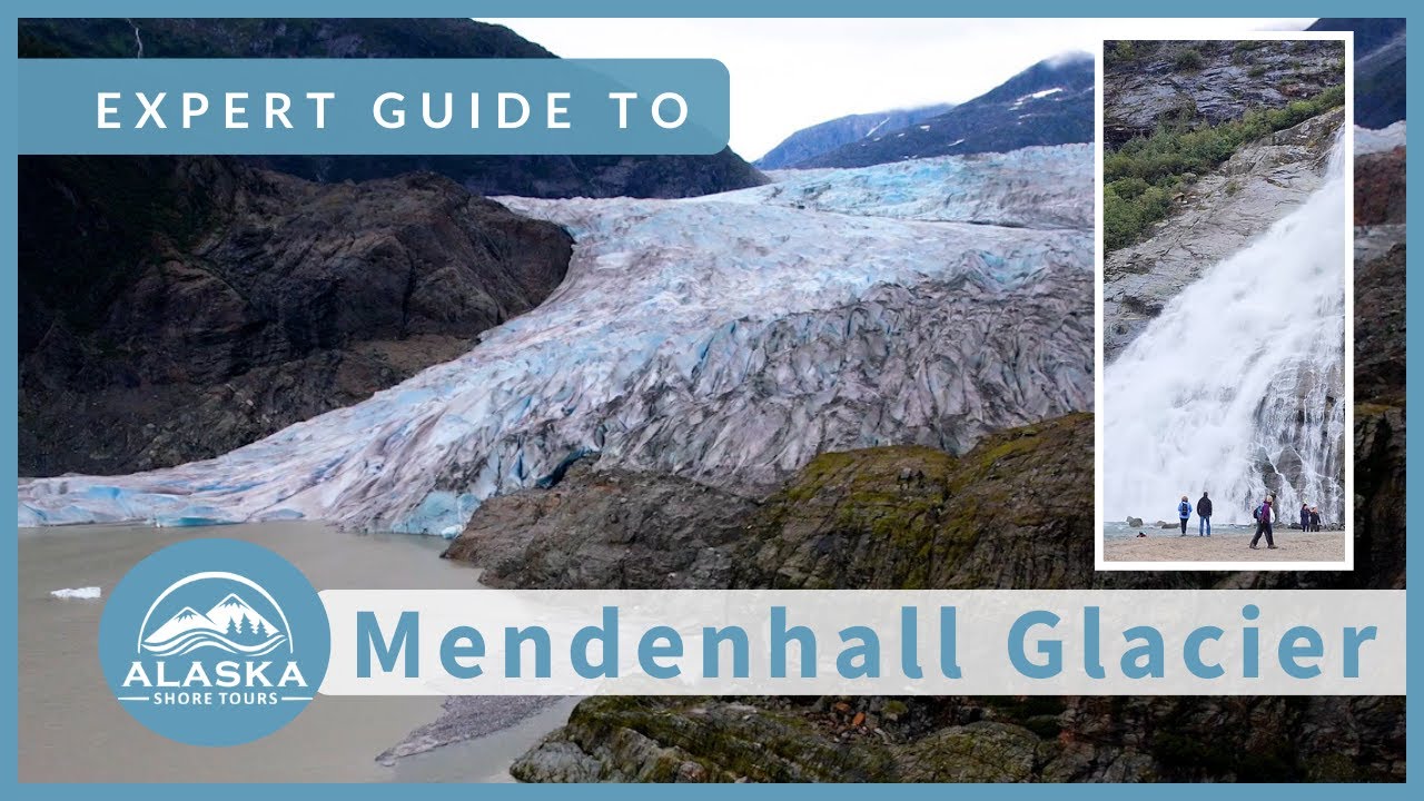 Our Expert Guide to Mendenhall Glacier