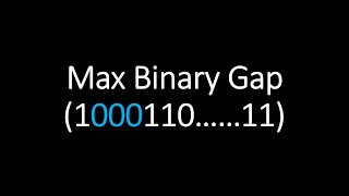 Famous Problem Solving Tutorials [Maximum Binary Gap] - Explaining Sudo Net Worth