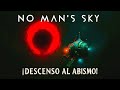 “No Man’s Sky – Expedición 17 Redux: Fase 3 ¡Descenso al Abismo Prohibido!”