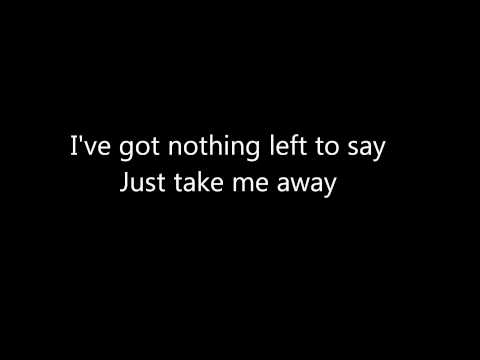 Lifehouse (+) Take Me Away