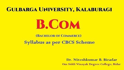 B.Com Syllabus of GUG | B.Com CBCS Syllabus