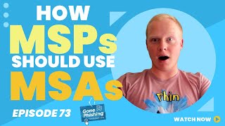 How MSAs Catapult MSPs into Cybersecurity Success with Jeremy Young