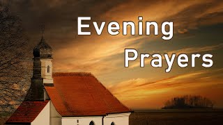 Evening Prayers #hymns