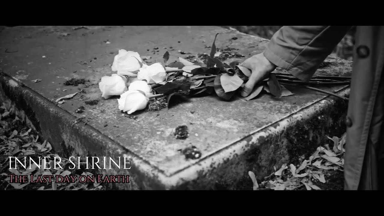 ⁣Inner Shrine - The Last Day On Earth