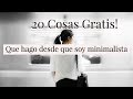 20 Cosas Gratis Que Hago desde que soy Minimalista + ¿Cómo Meditar?