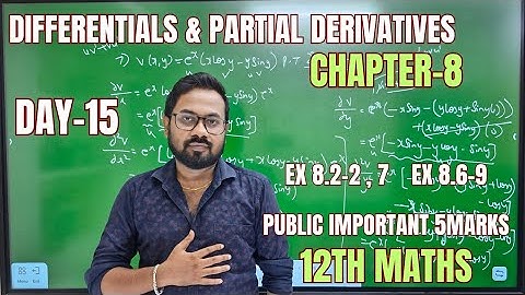 12th Maths | Day 15 | Chapter 8 | 3-5MARKS public exam question | diff and partial derivative