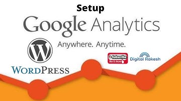How To setup Google Analytics On Wordpress website 2020