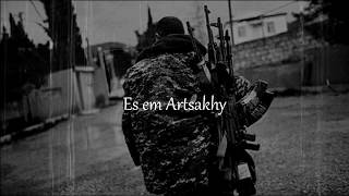 Es em Artsakhy ( Ես եմ Արցախը ) \