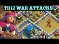 Th12 war attacksclash with farhanclash of clans