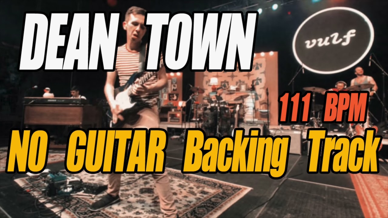 Vulfpeck - Dean Town (NO Guitar) Backing Track/MR