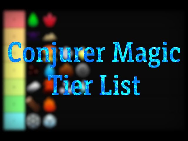 V1.12 Conjurer Magic Tierlist (The only right answer) - Game